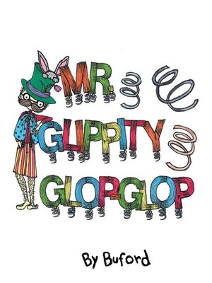 cover image of Mr. Glippity Glop Glop
